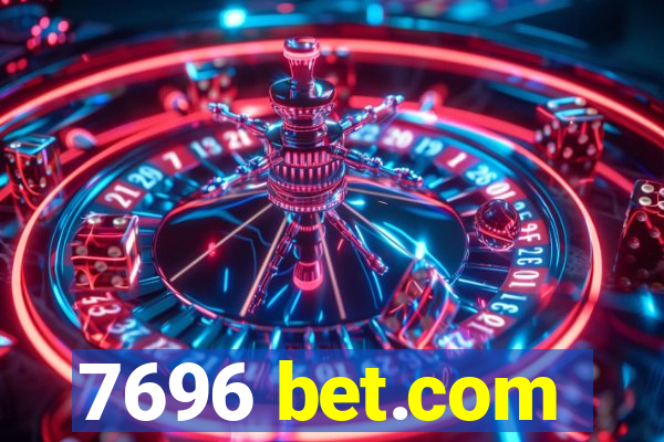 7696 bet.com